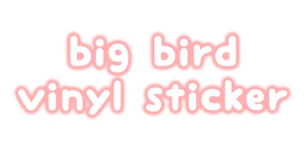 Big Bird Vinyl Sticker (1)