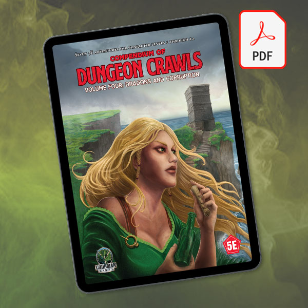 5E Compendium of Dungeon Crawls Vol 4: Dragons and Corruption PDF