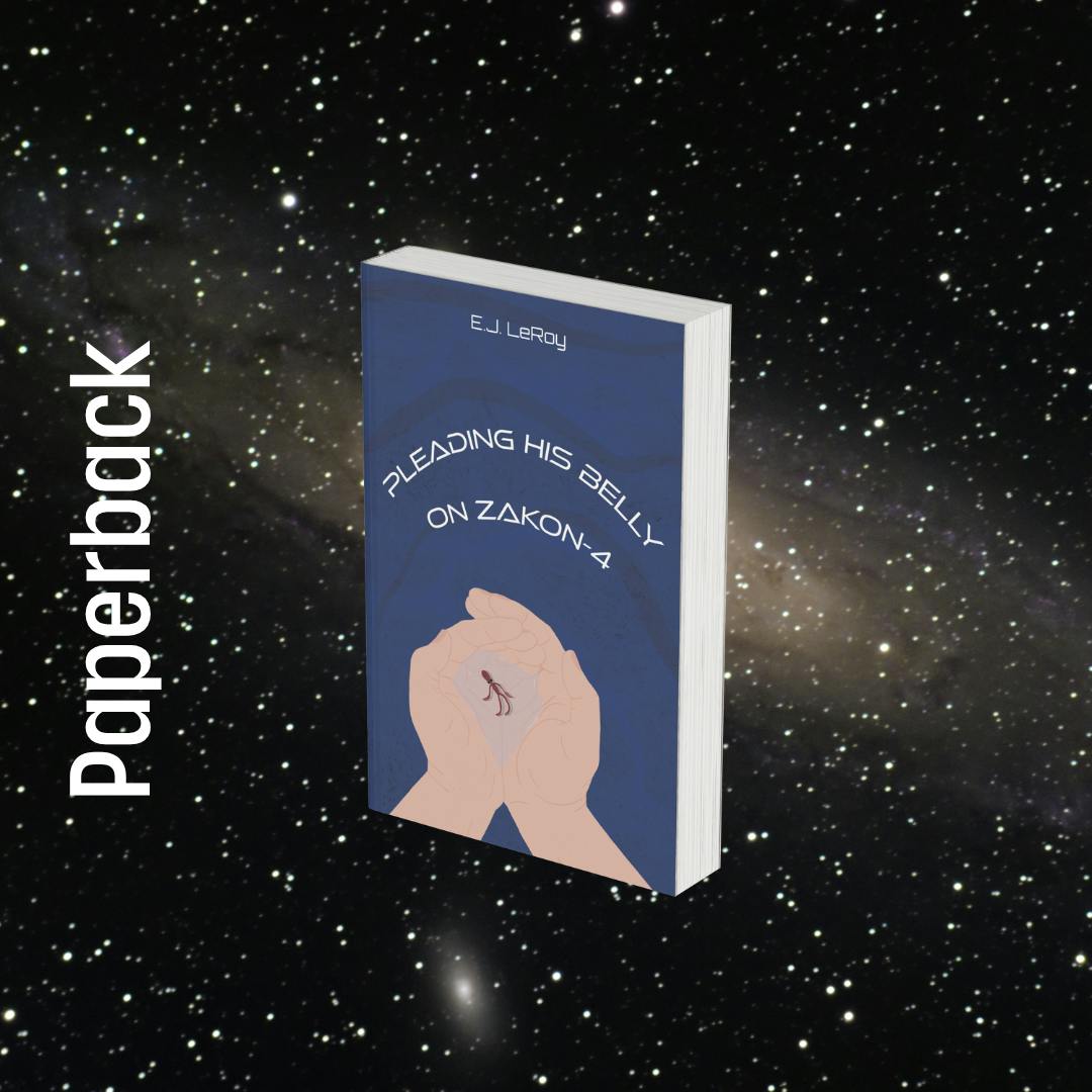 Pleading His Belly on Zakon-4 Paperback