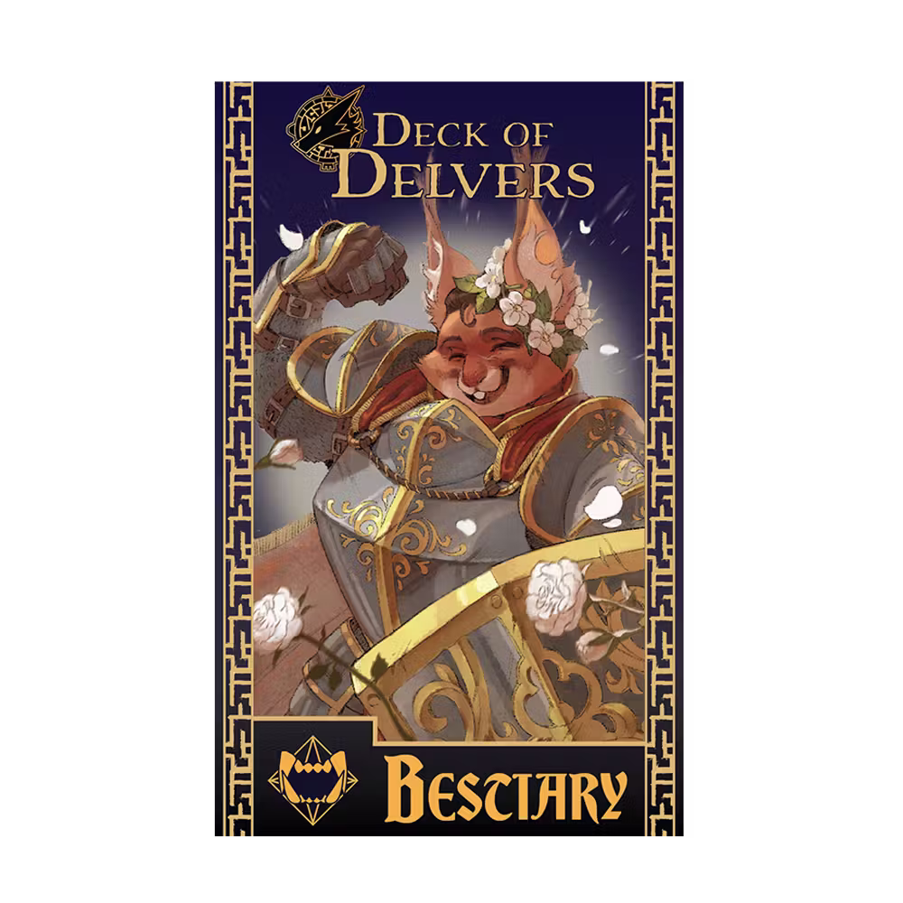 Deck of Delvers; Bestiary