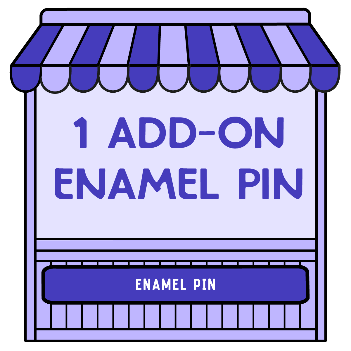 1 Add-on Enamel Pin