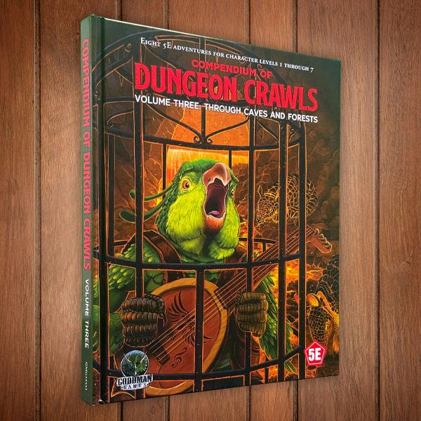 5E Compendium of Dungeon Crawls: Vol 3-Through Caves and Forests (Print+PDF)