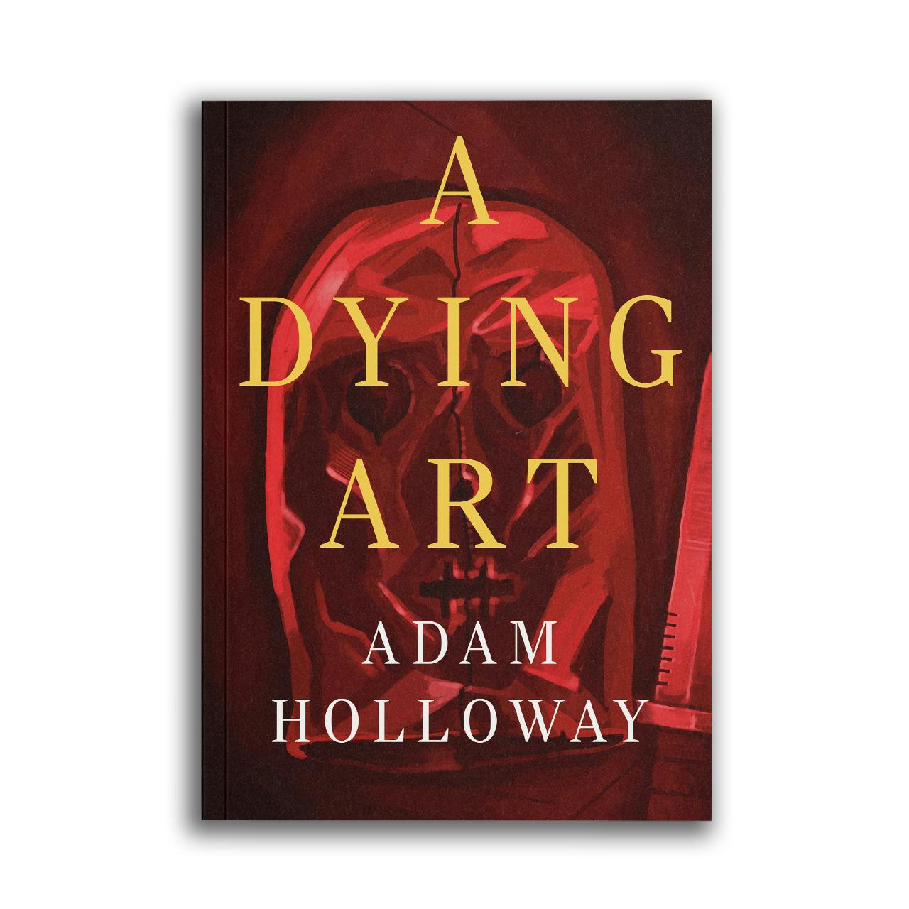 A Dying Art (Physical Softcover) Extra Copy