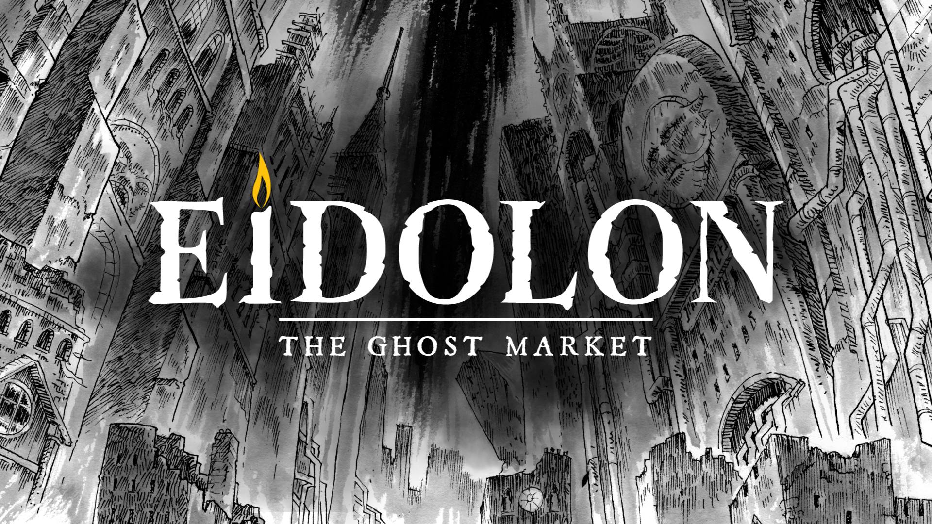 Eidolon:The Ghost Market -DaggerHeart Setting by Keith Baker