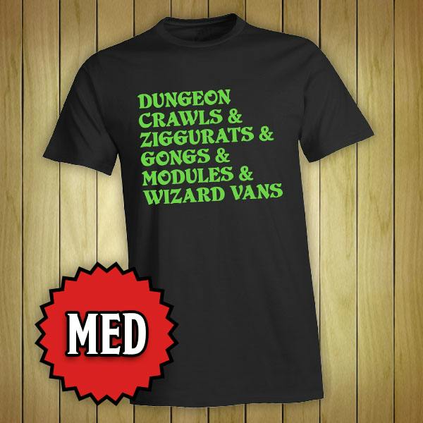 T-Shirt: Dungeon Crawls & Ziggurats & etc. (Medium)