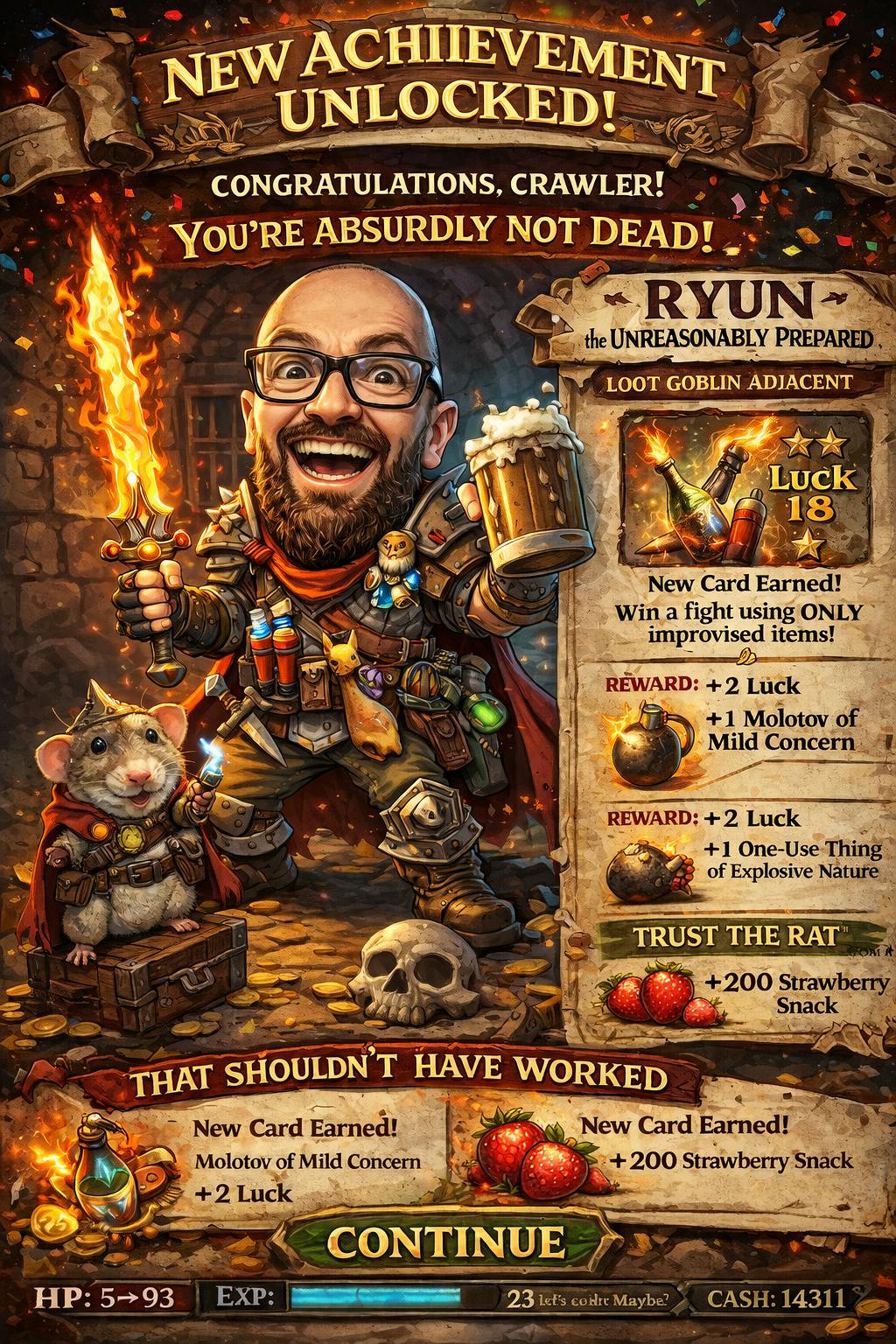 user avatar image for Ryun the Unreasonably Prepared
