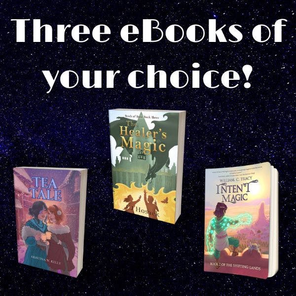 Three eBooks of your choice!