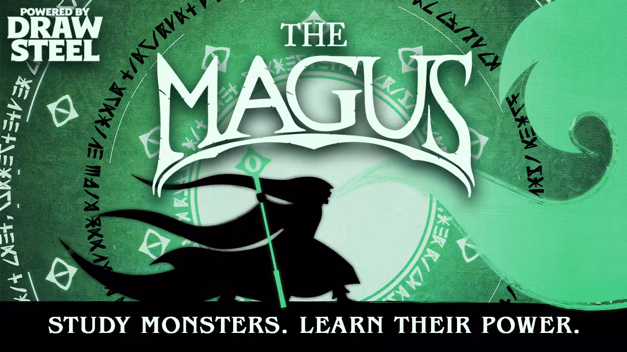 The Magus - Draw Steel Wizard Class, Adventure and More!