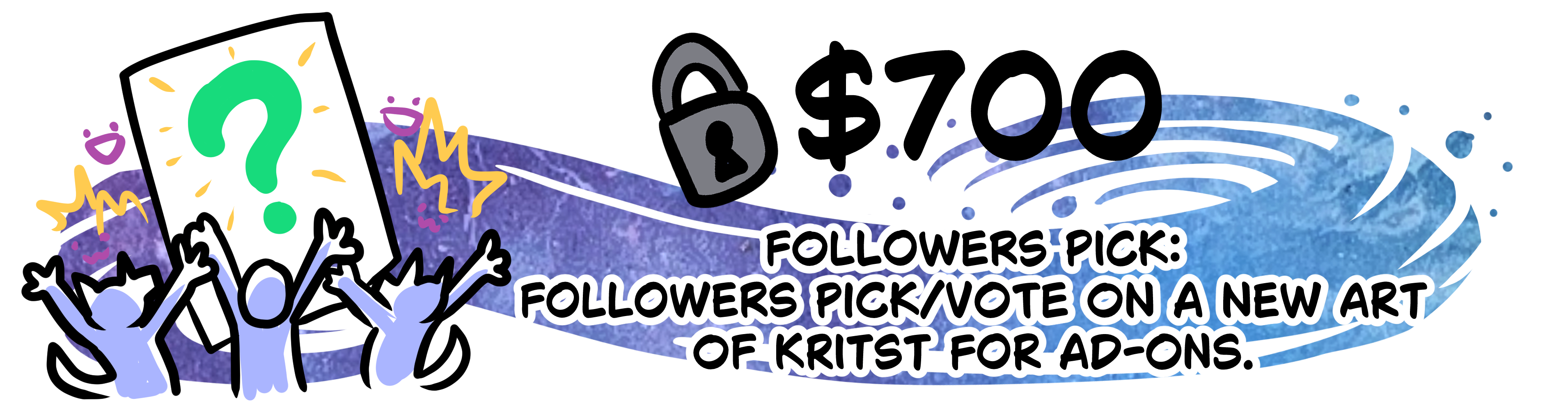 Stretch Goal: Followers Pick!