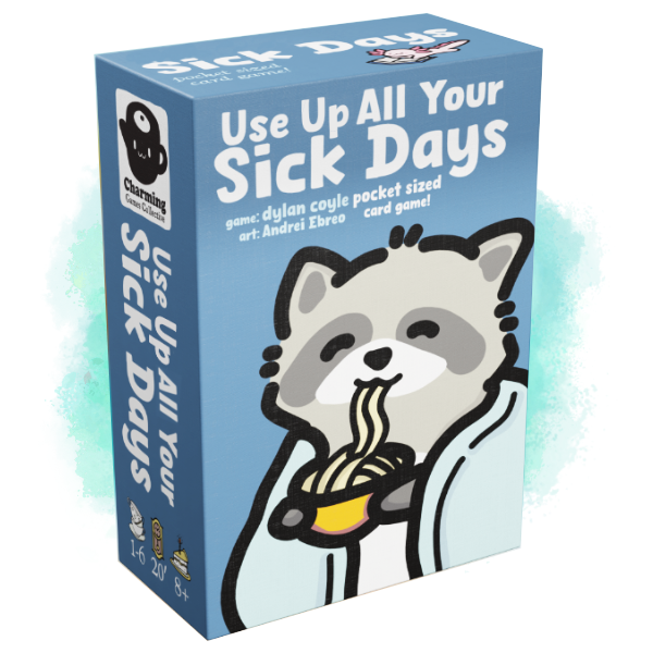 Use Up All Your Sick Days POCKET edition