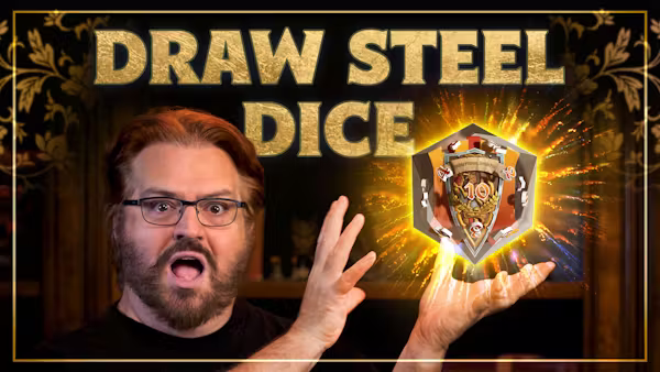 Draw Steel, Roll Power, DICE!