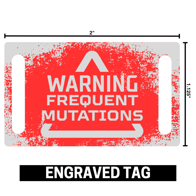 Mutations Warning Tag