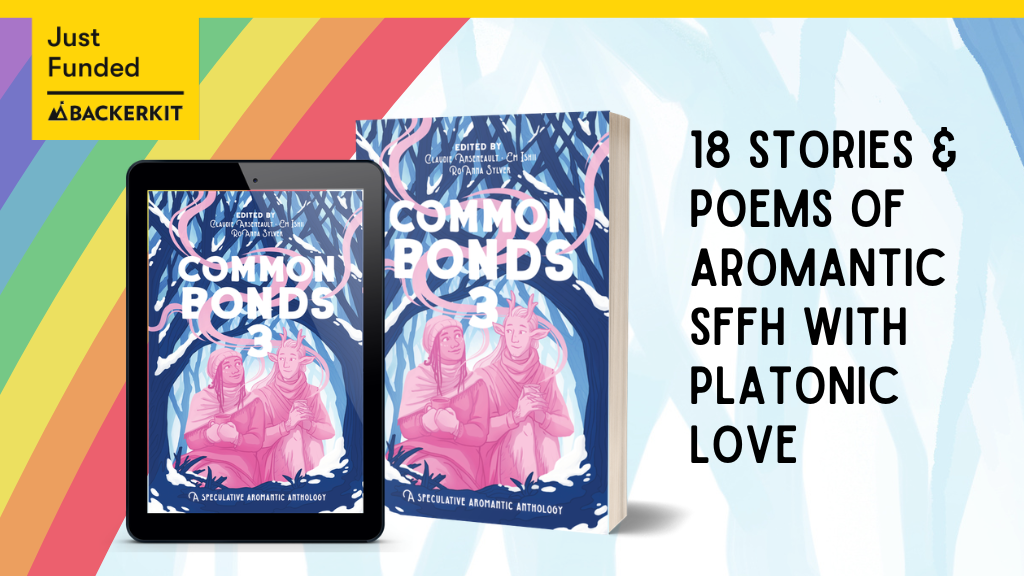 Common Bonds 3 - An Anthology of Aromantic SFF