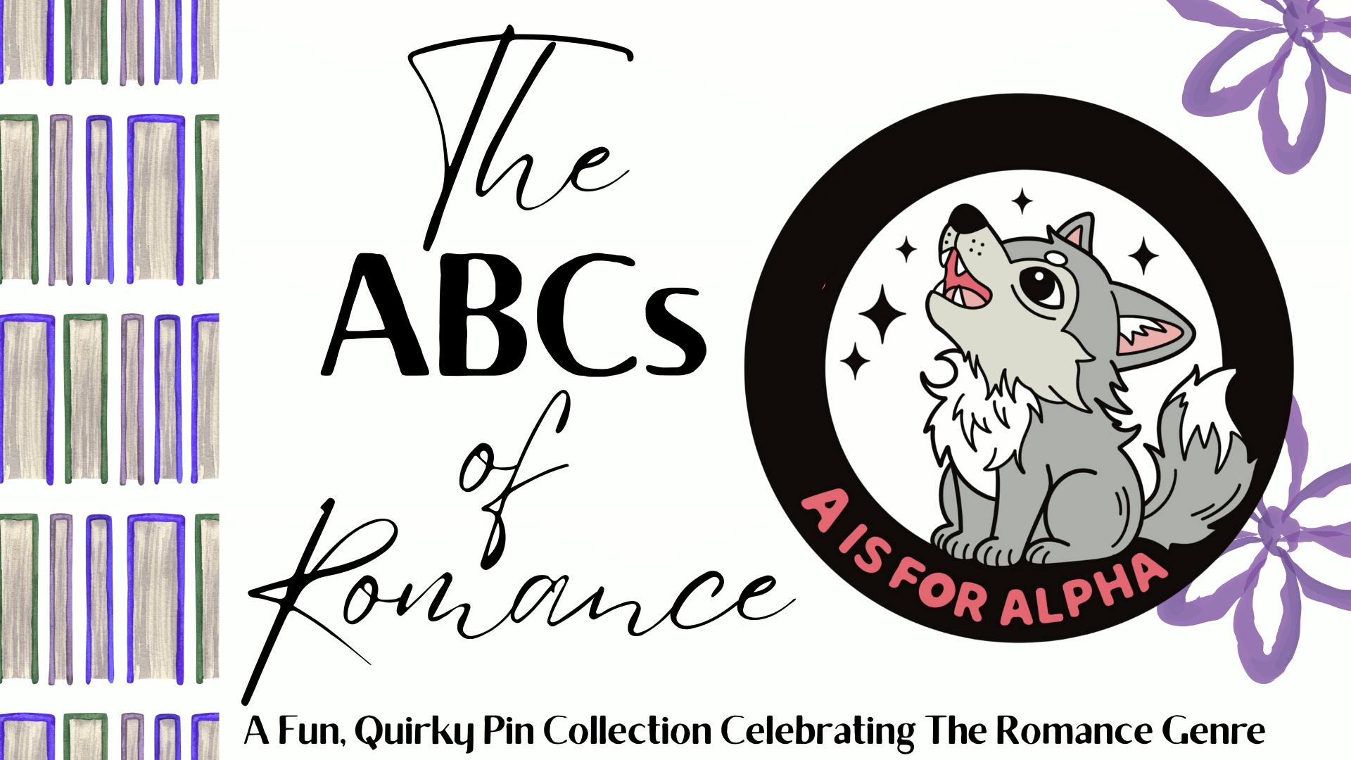 banner showing a pin with a wolf howling. Text reads "A is for Alpha." and "The ABCs of Romance."
