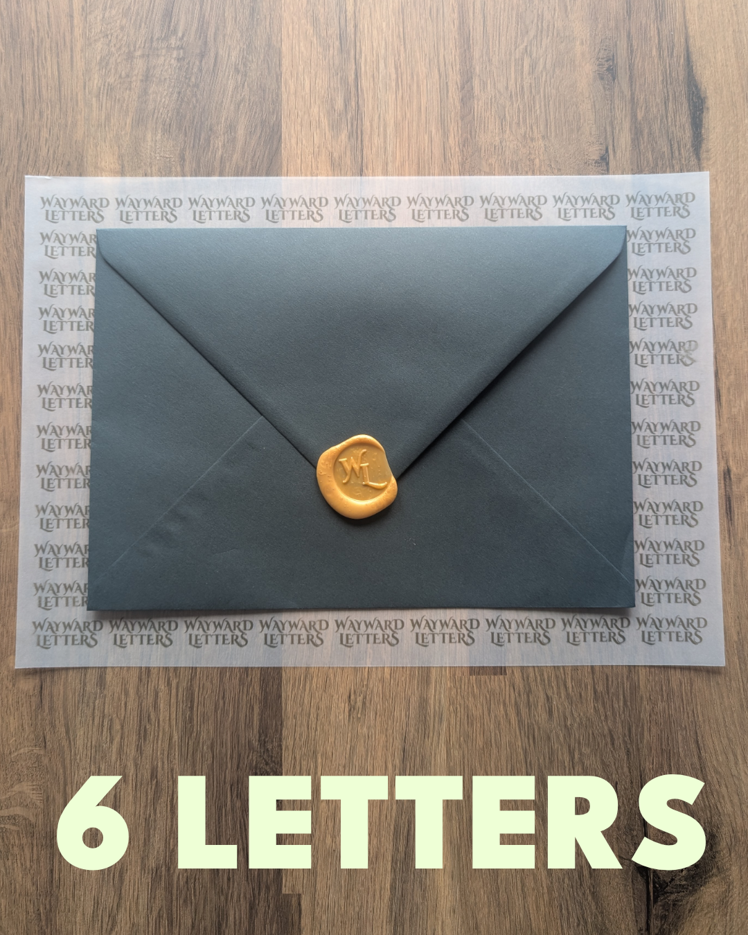 Wayward Letters - Six Letter Pledge