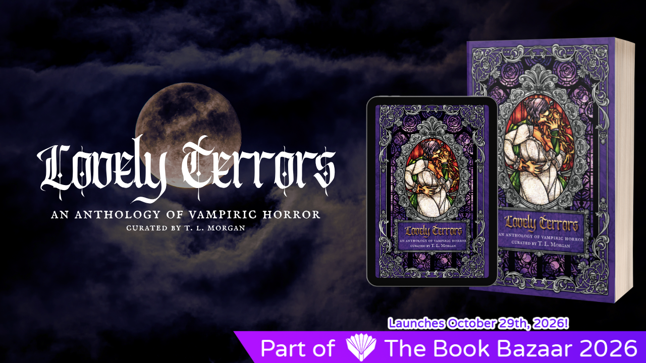 Lovely Terrors: An Anthology of Vampiric Horror