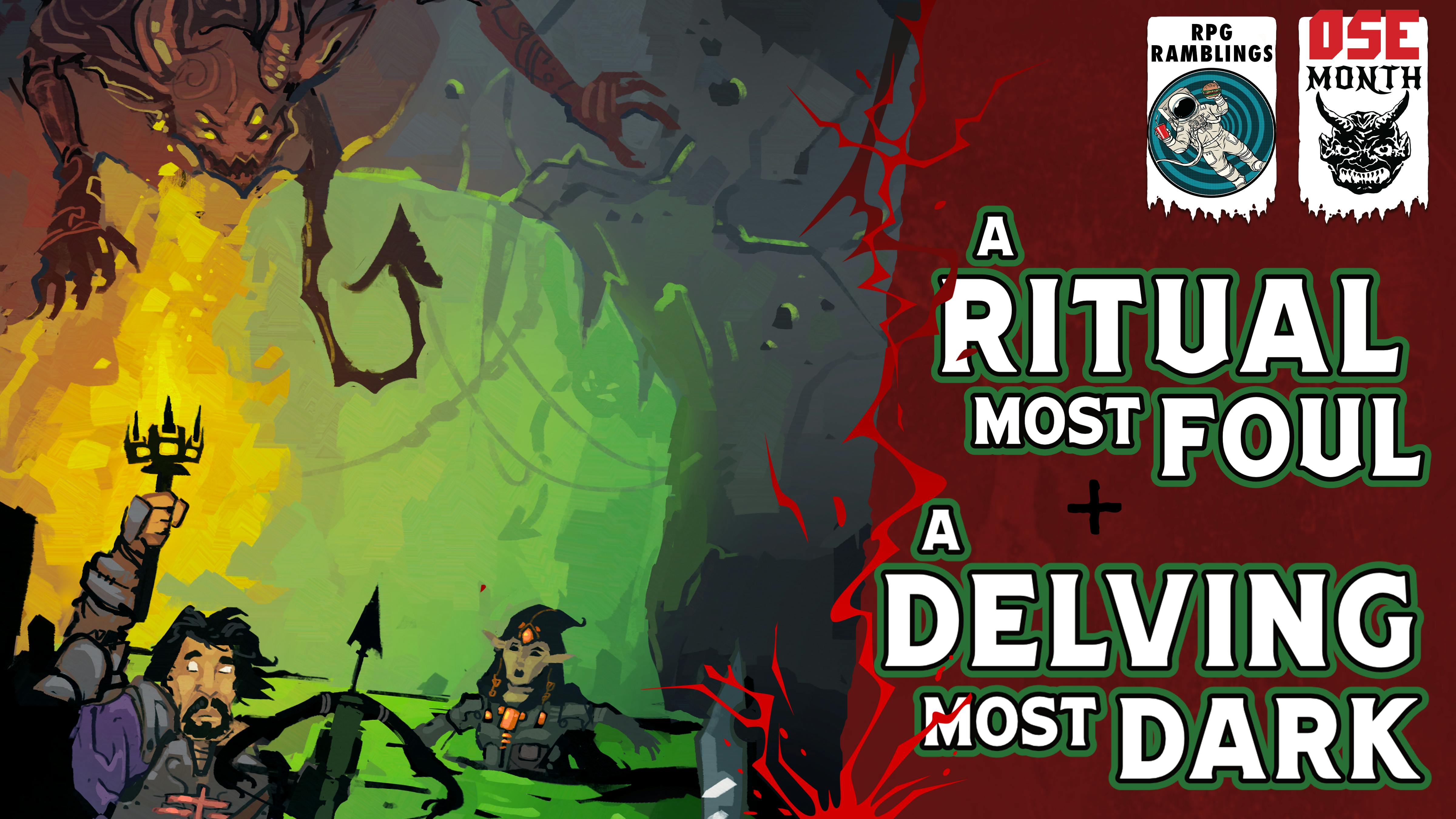 A Ritual Most Foul & A Delving Most Dark: 2 Adventure Paths - BackerKit
