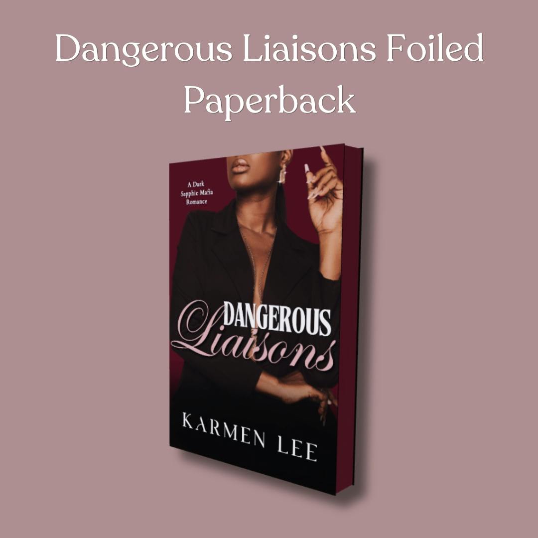 Dangerous Liaisons Foiled Paperback