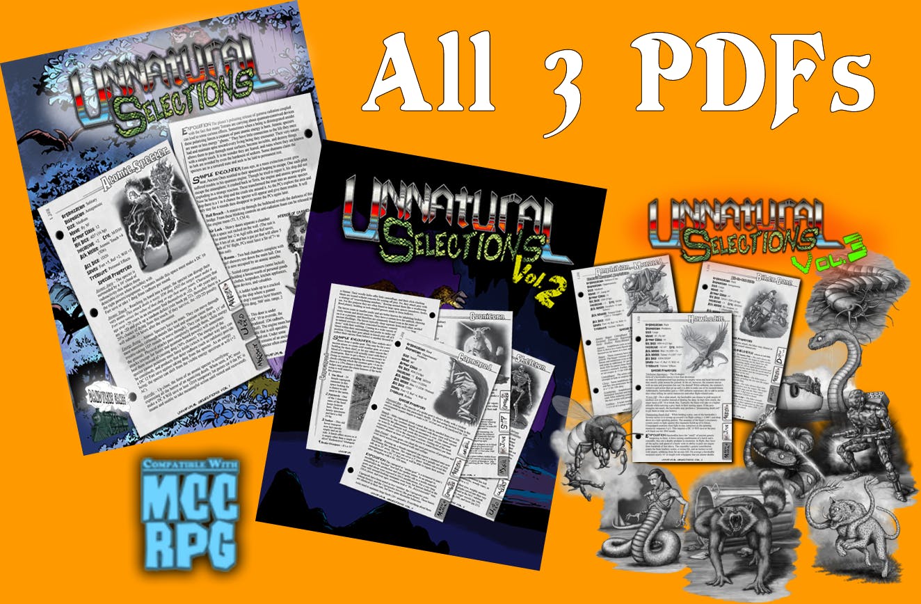 PDFs of Unnatural Selections Volumes 1, 2, and 3!