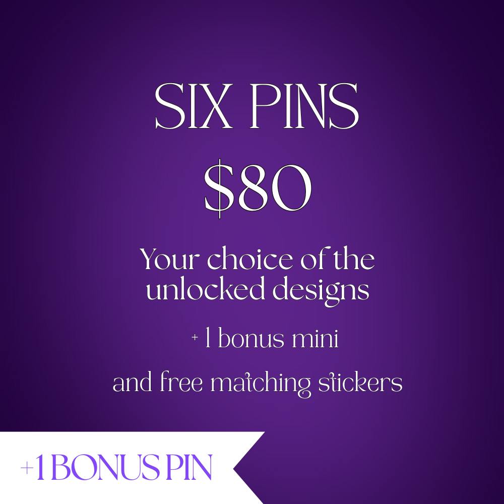 Six pins + Matching Stickers