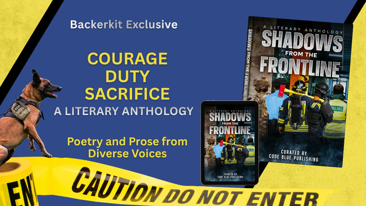 Shadows from the Frontline - A Literary Anthology