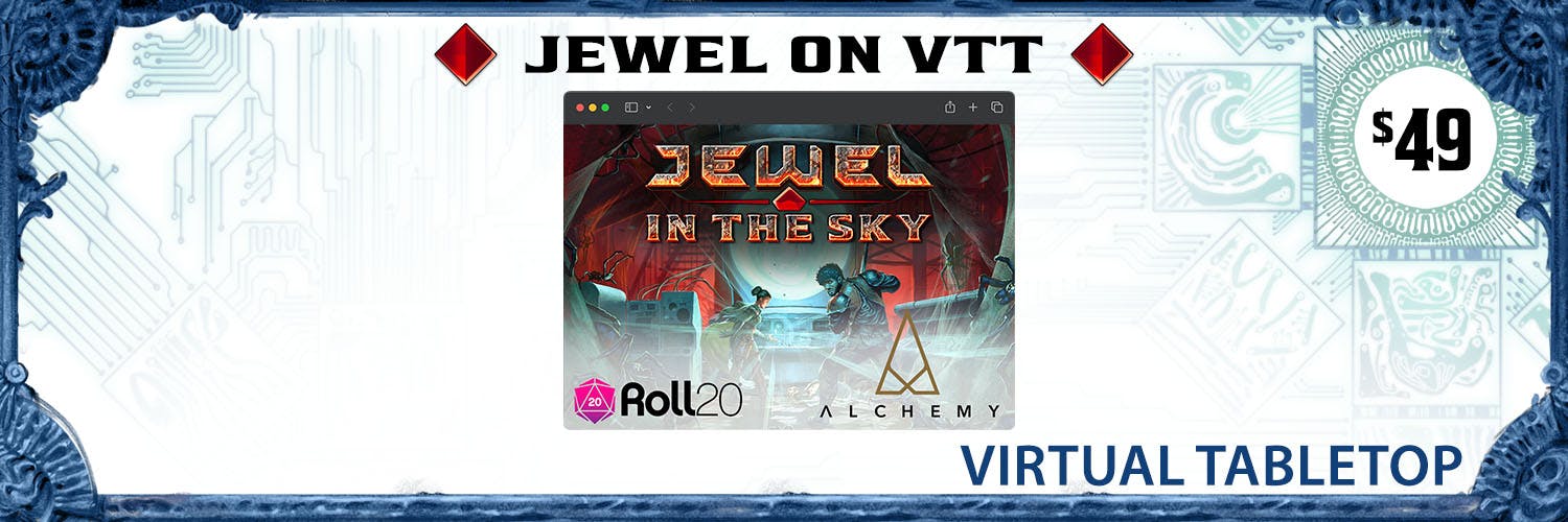 Jewel in the Sky for Virtual Tabletop. $49.