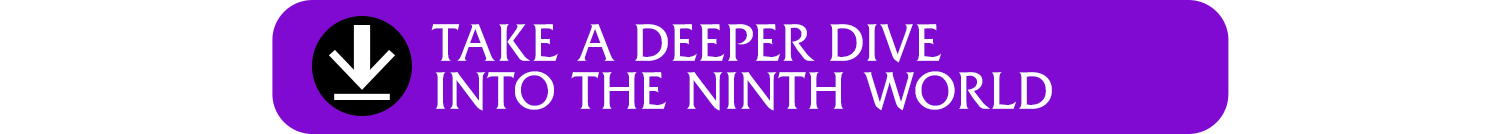 Journey Into the Ninth World