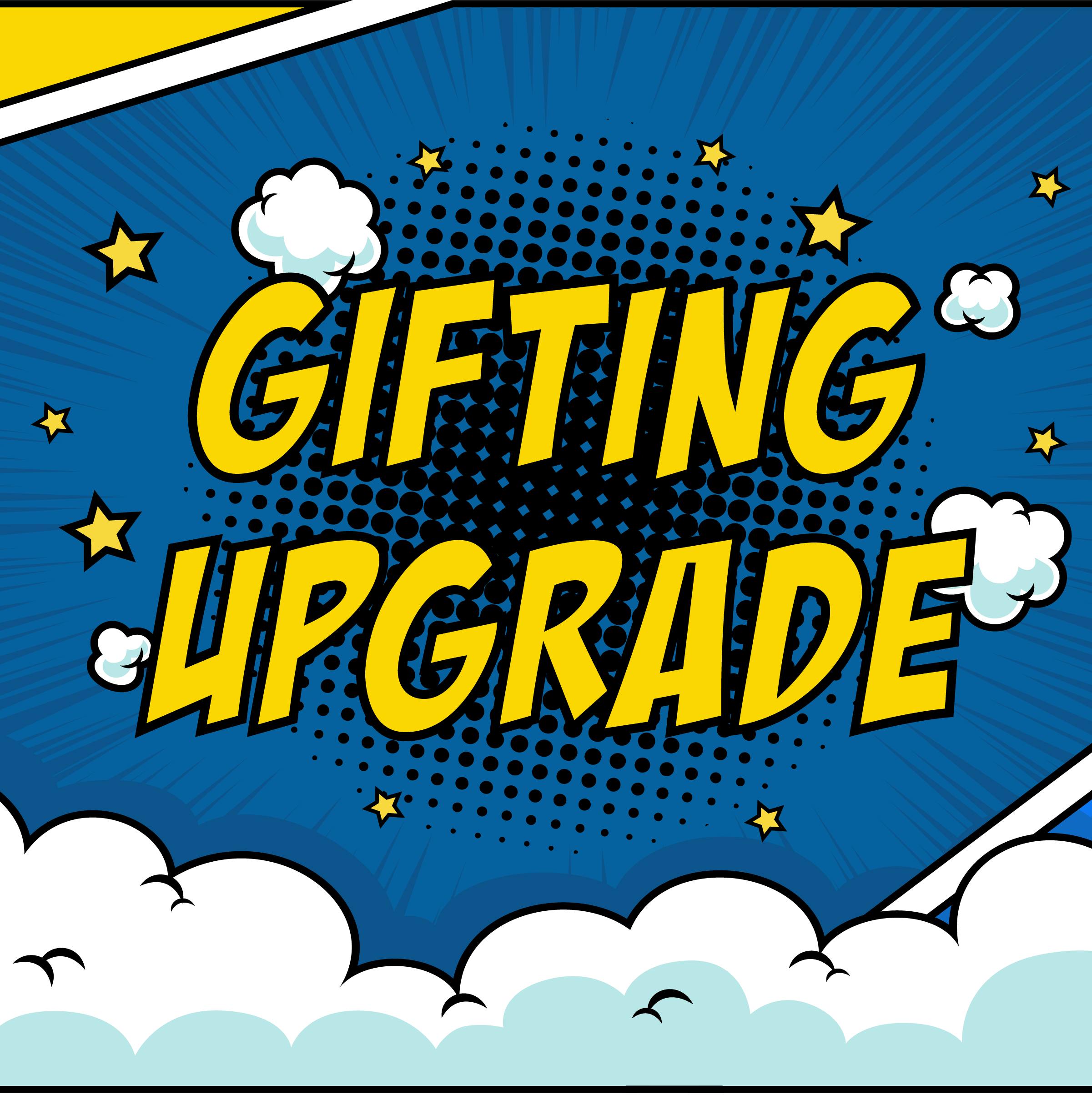 ✦ Gift Bundle Upgrade