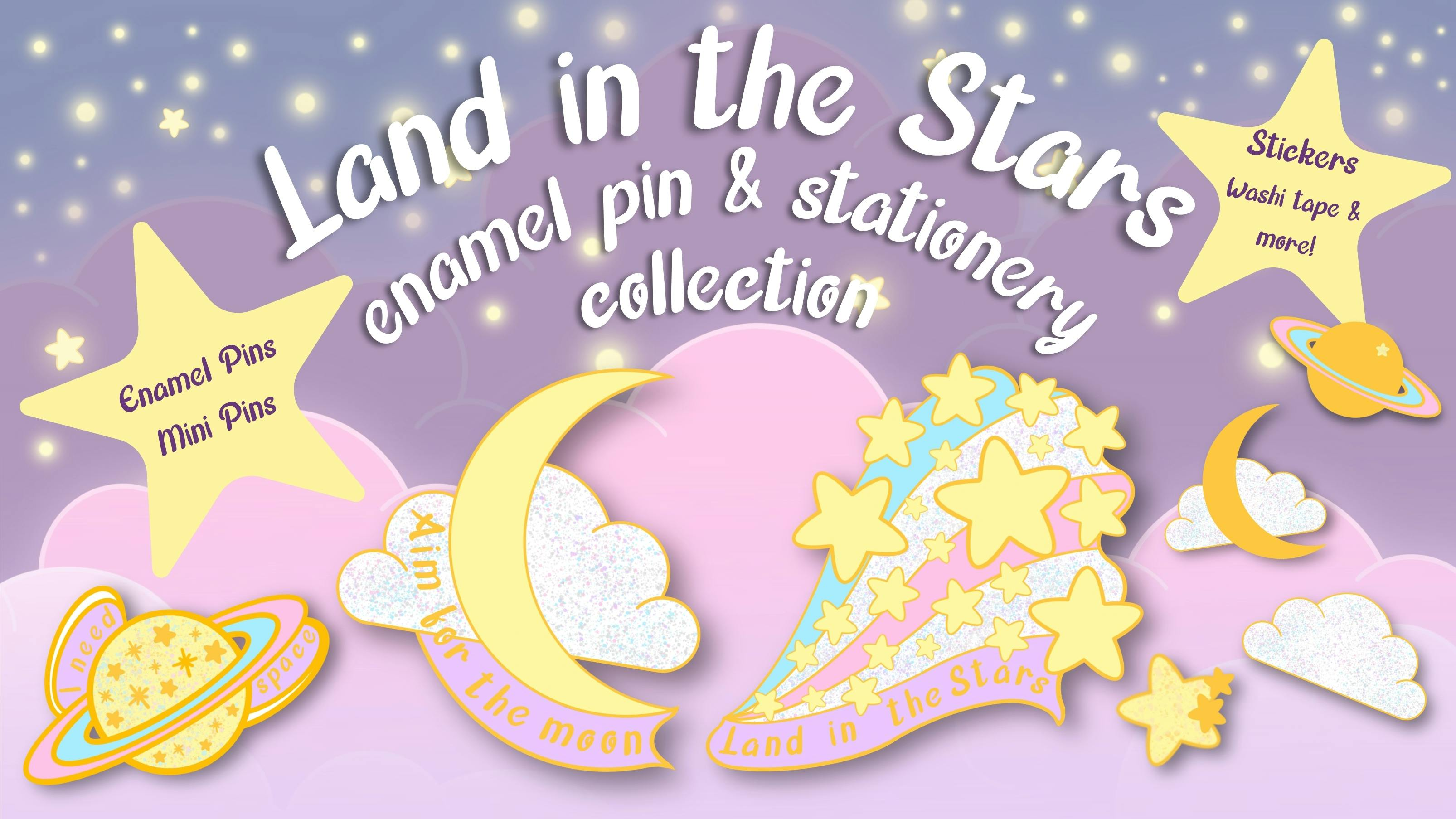Land in the Stars Enamel Pin Collection