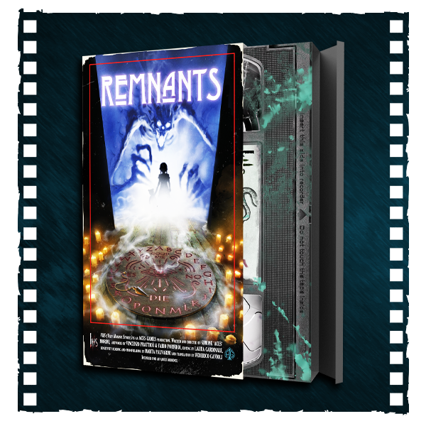 VHS: Remnants
