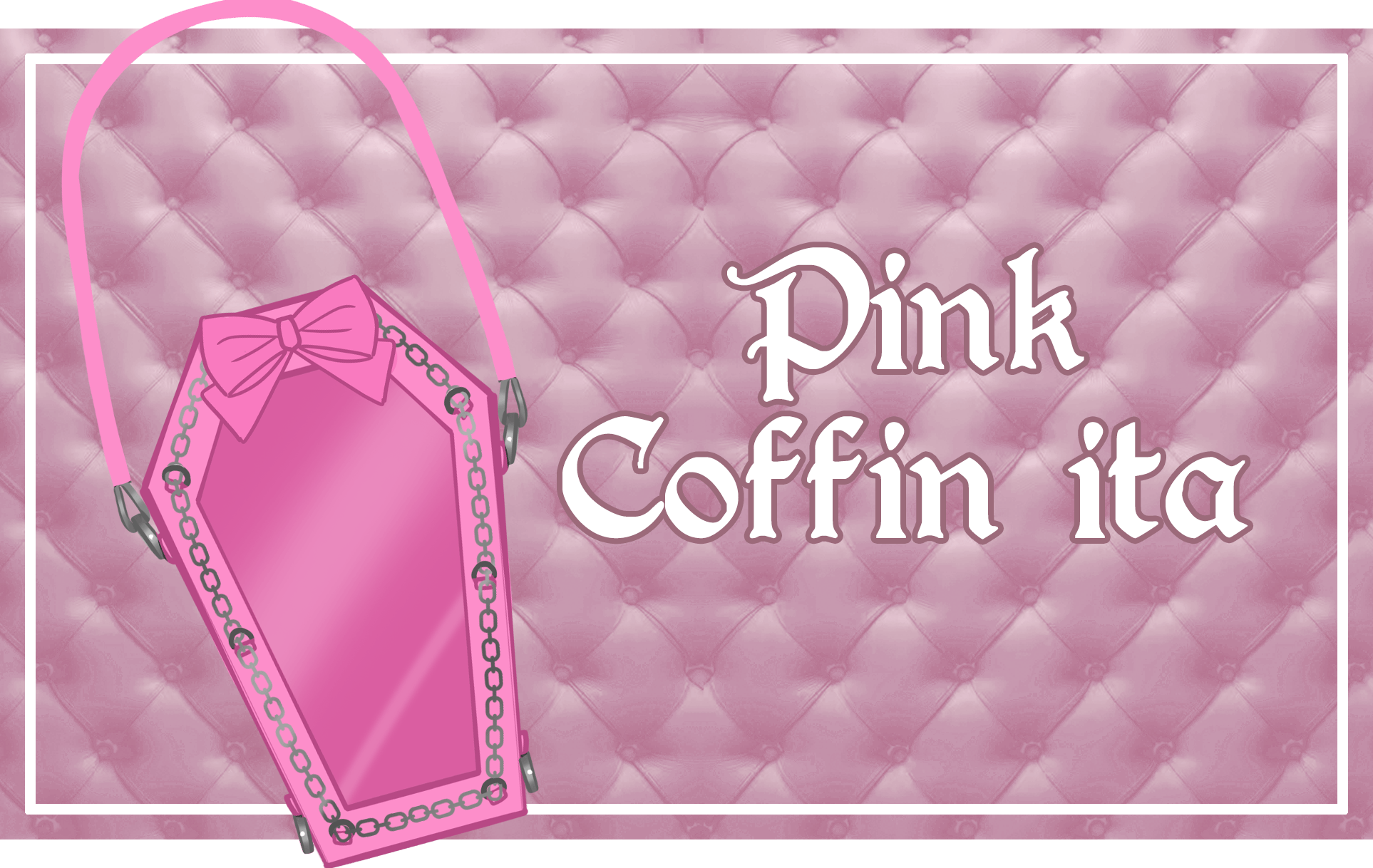 Pink Coffin Ita