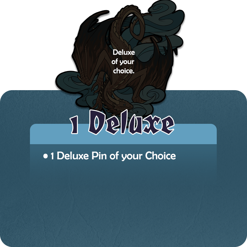 1 Deluxe Pin