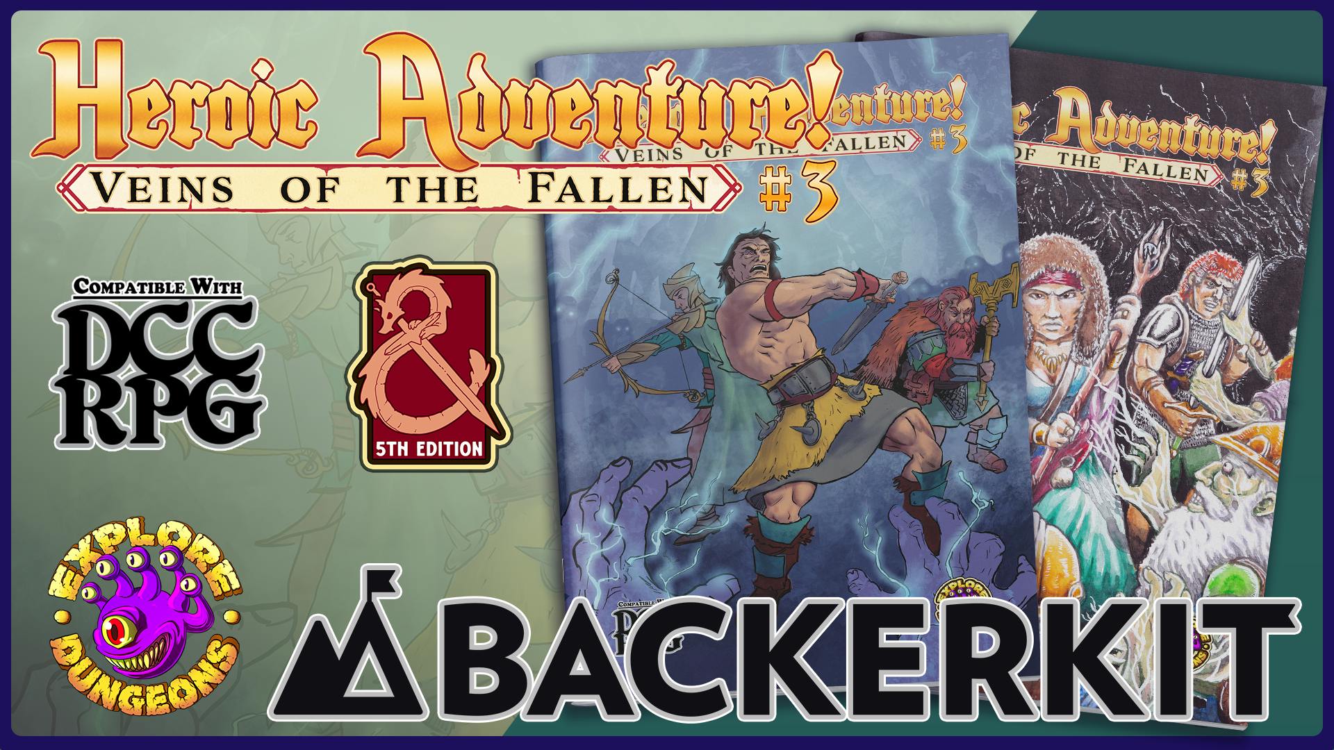 Heroic Adventure! #3 - Veins of the Fallen DCC RPG / 5e