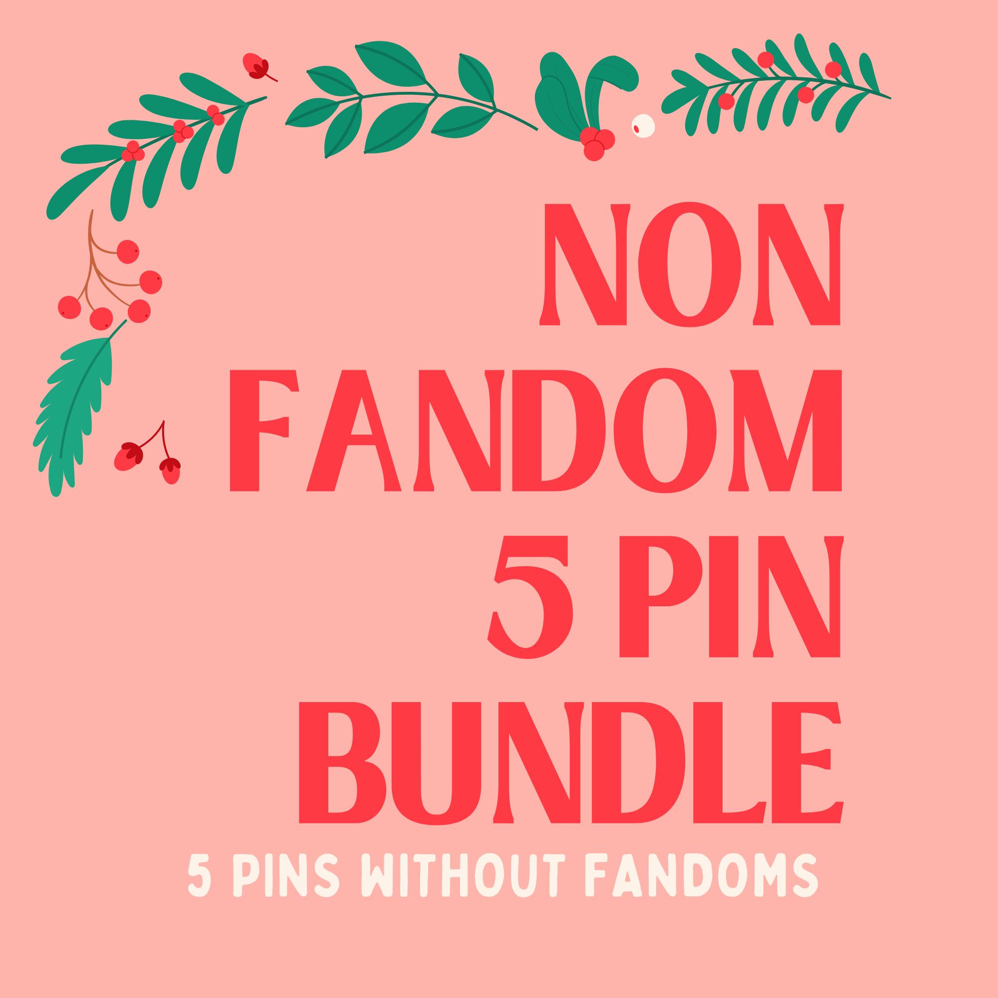 NON FANDOM 5 PIN BUNDLE