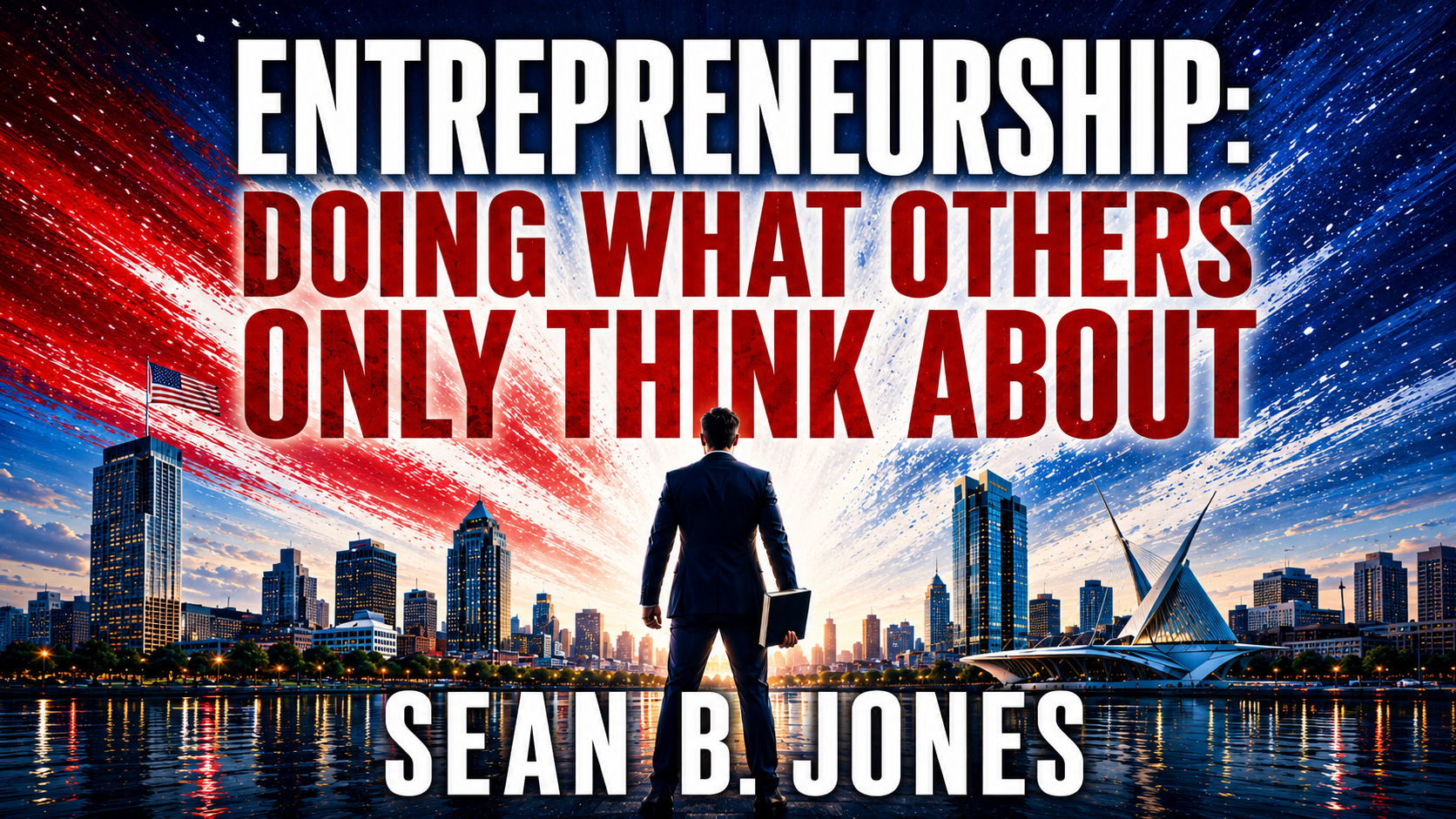 Book -"Entrepreneurship: Doing What Others Only Think About"