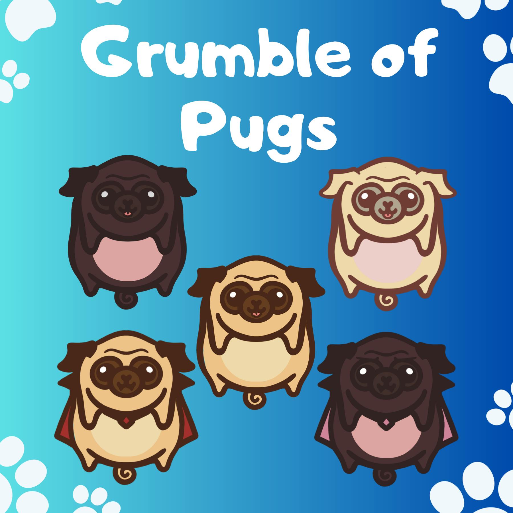 Grumble of Pugs