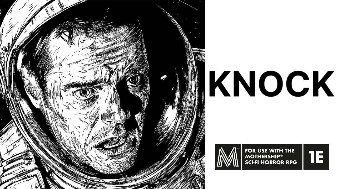 KNOCK: A One-shot Adventure for Mothership RPG