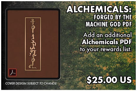 + Alchemicals: Forged by the Machine God PDF  [Pre-Order]