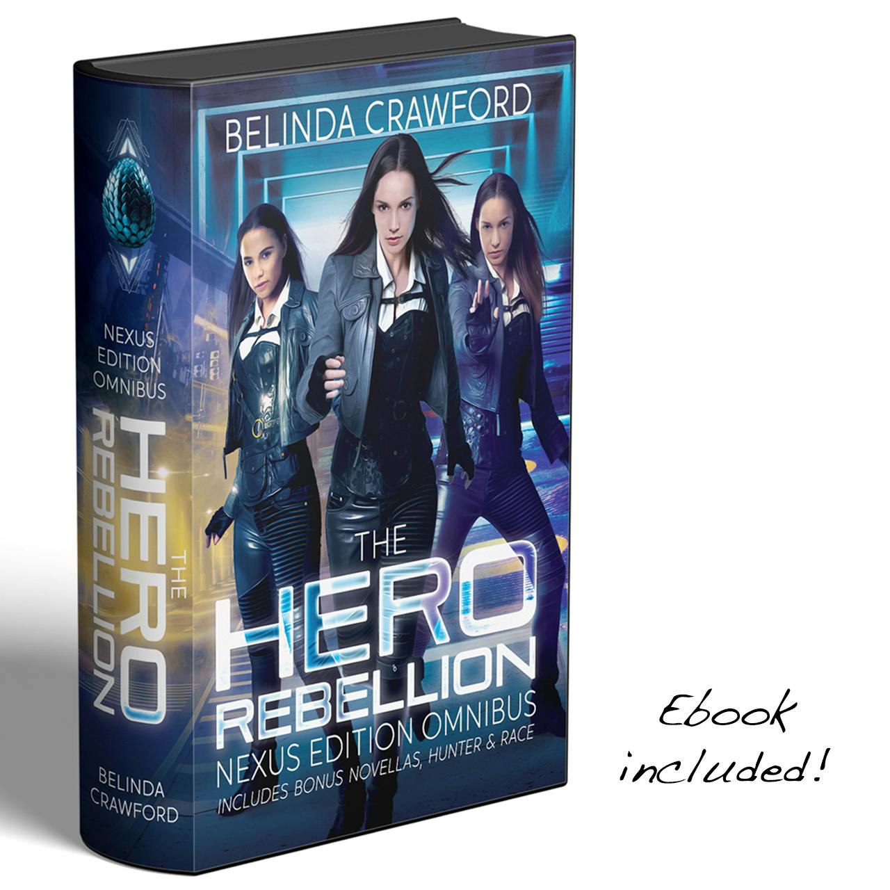 The Hero Rebellion Nexus Edition Omnibus (hardback)