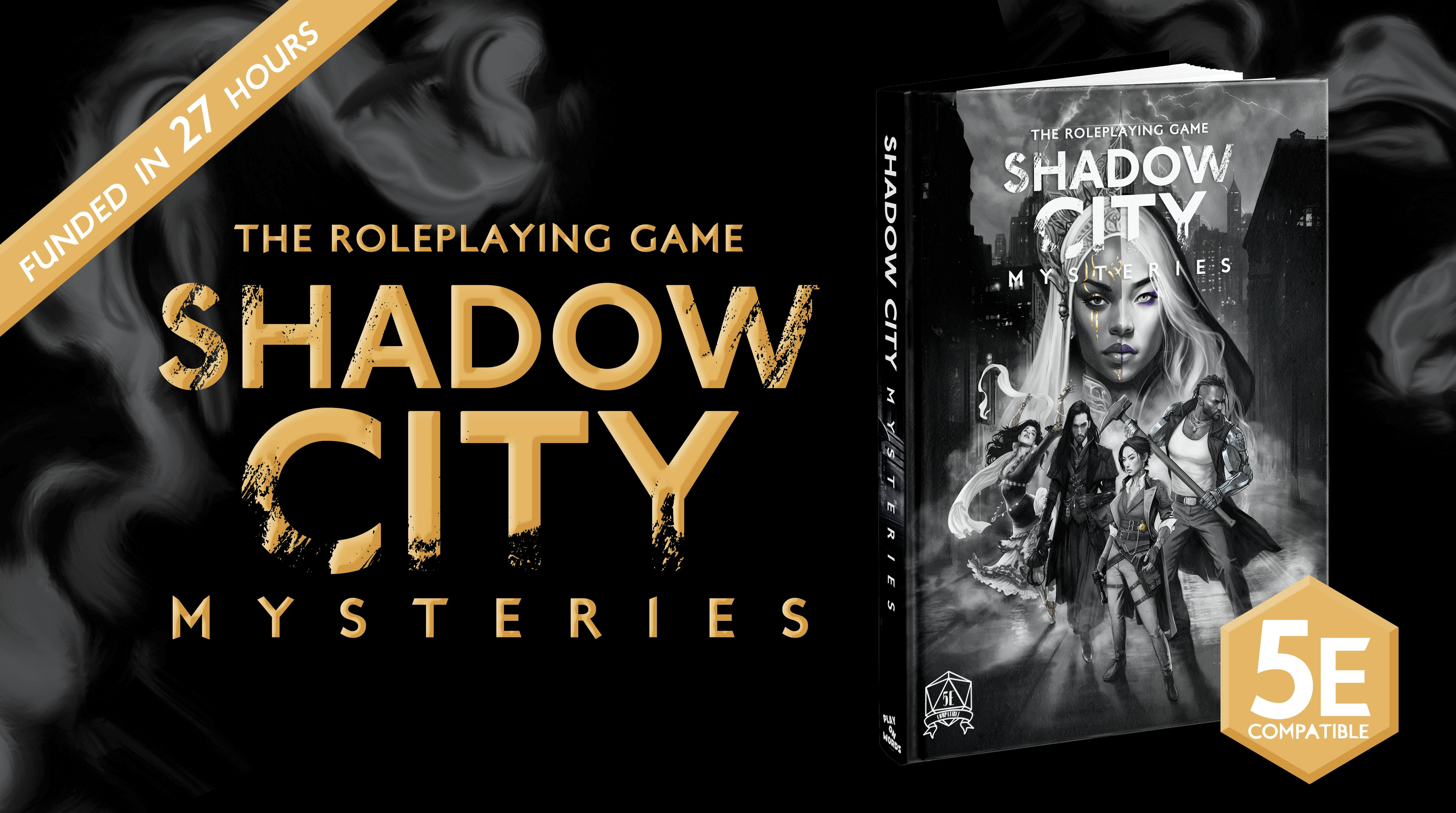 Shadow City Mysteries: The Roleplaying Game - BackerKit