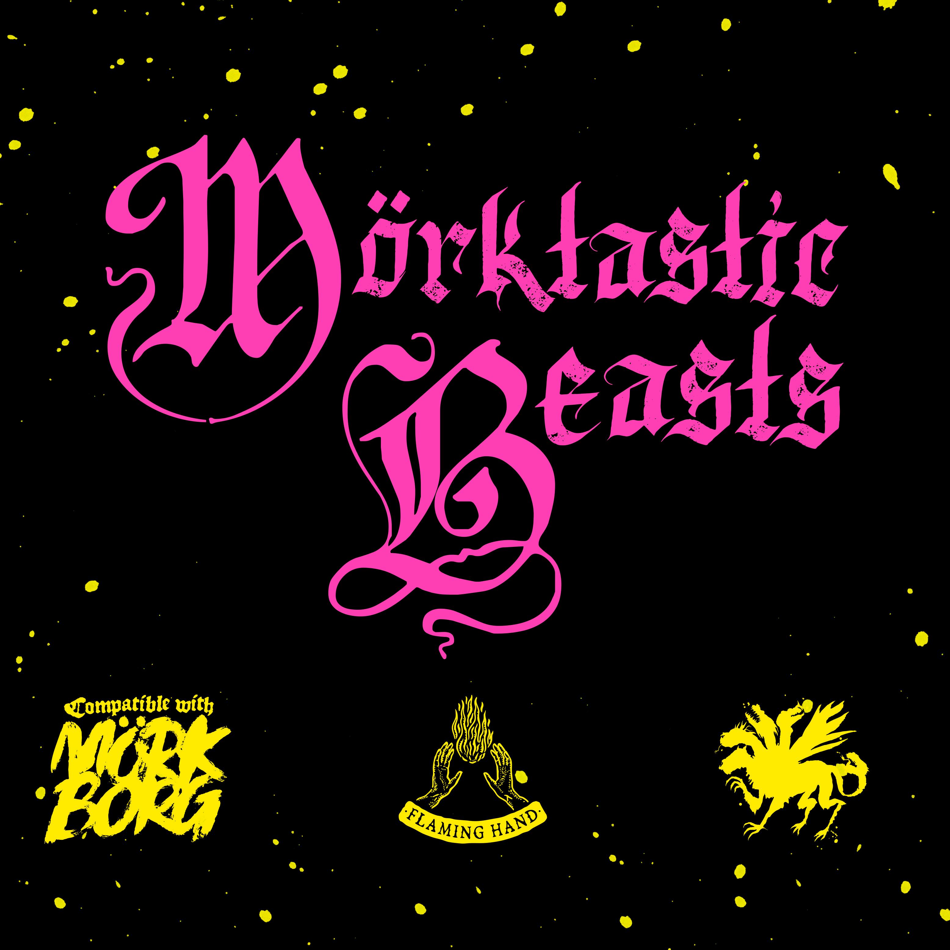 Mörktastic Beasts - Digital Only