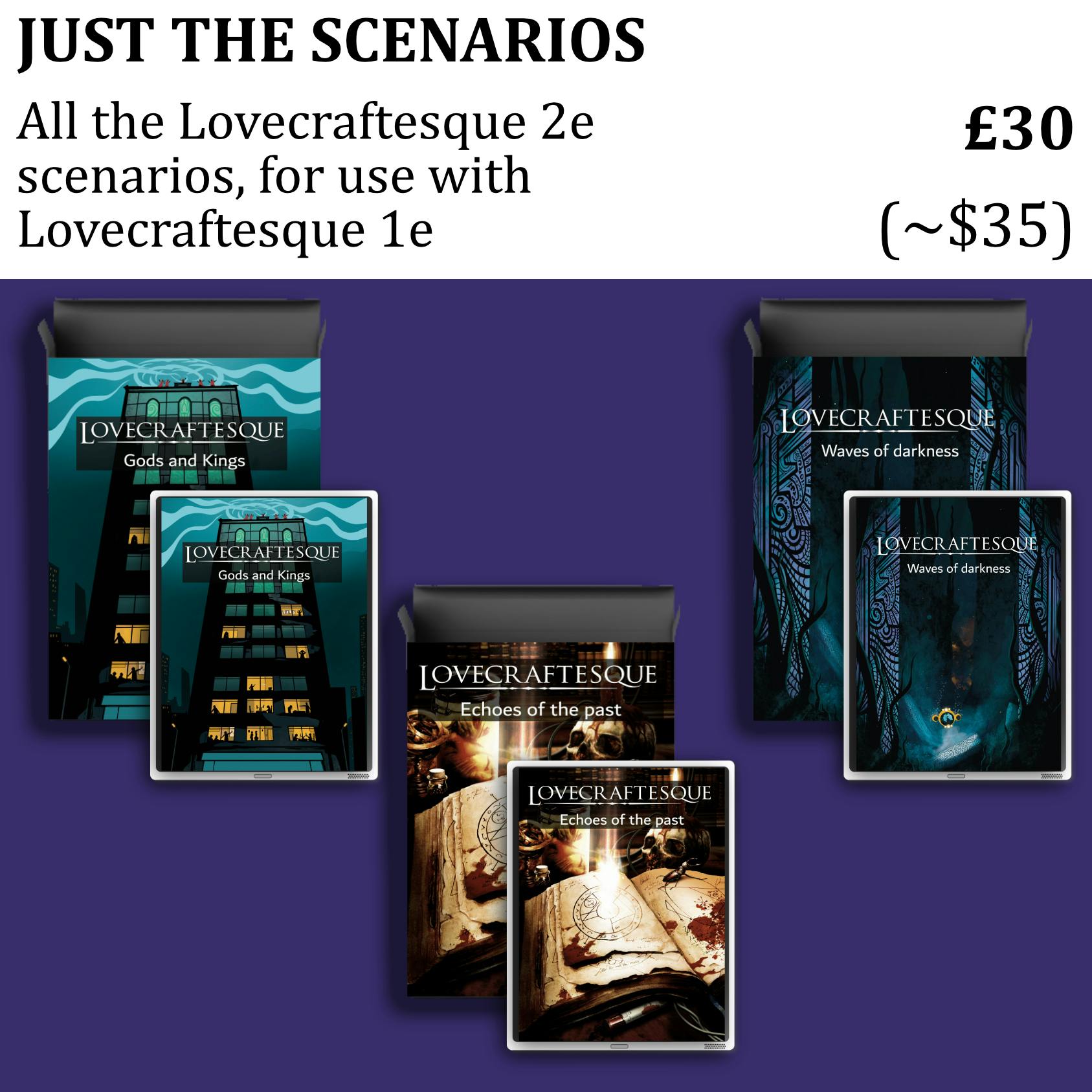 Just the scenarios £30