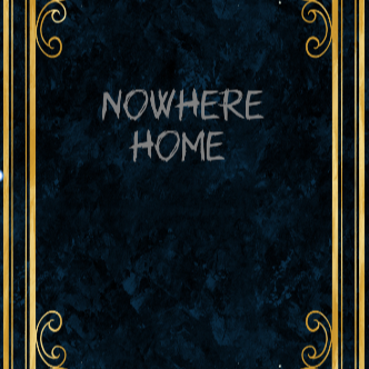 Nowhere Home (Digital)
