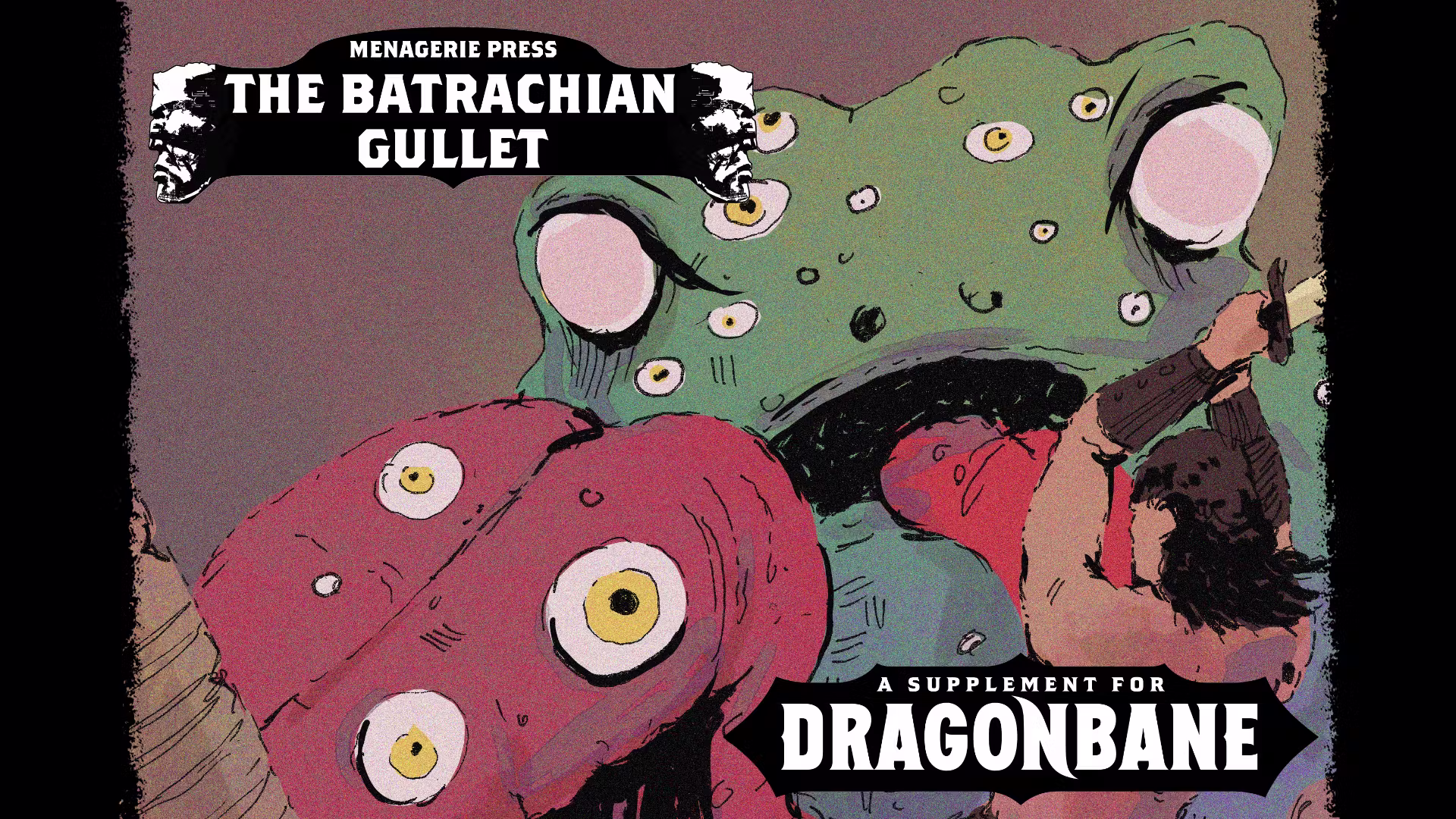 The Batrachian Gullet for Dragonbane