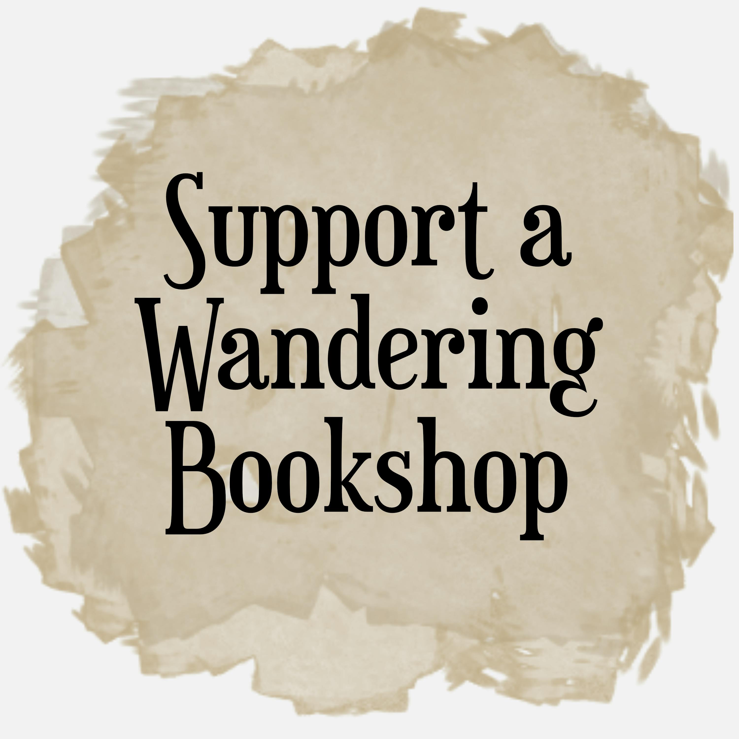 Support a Wandering Bookshop
