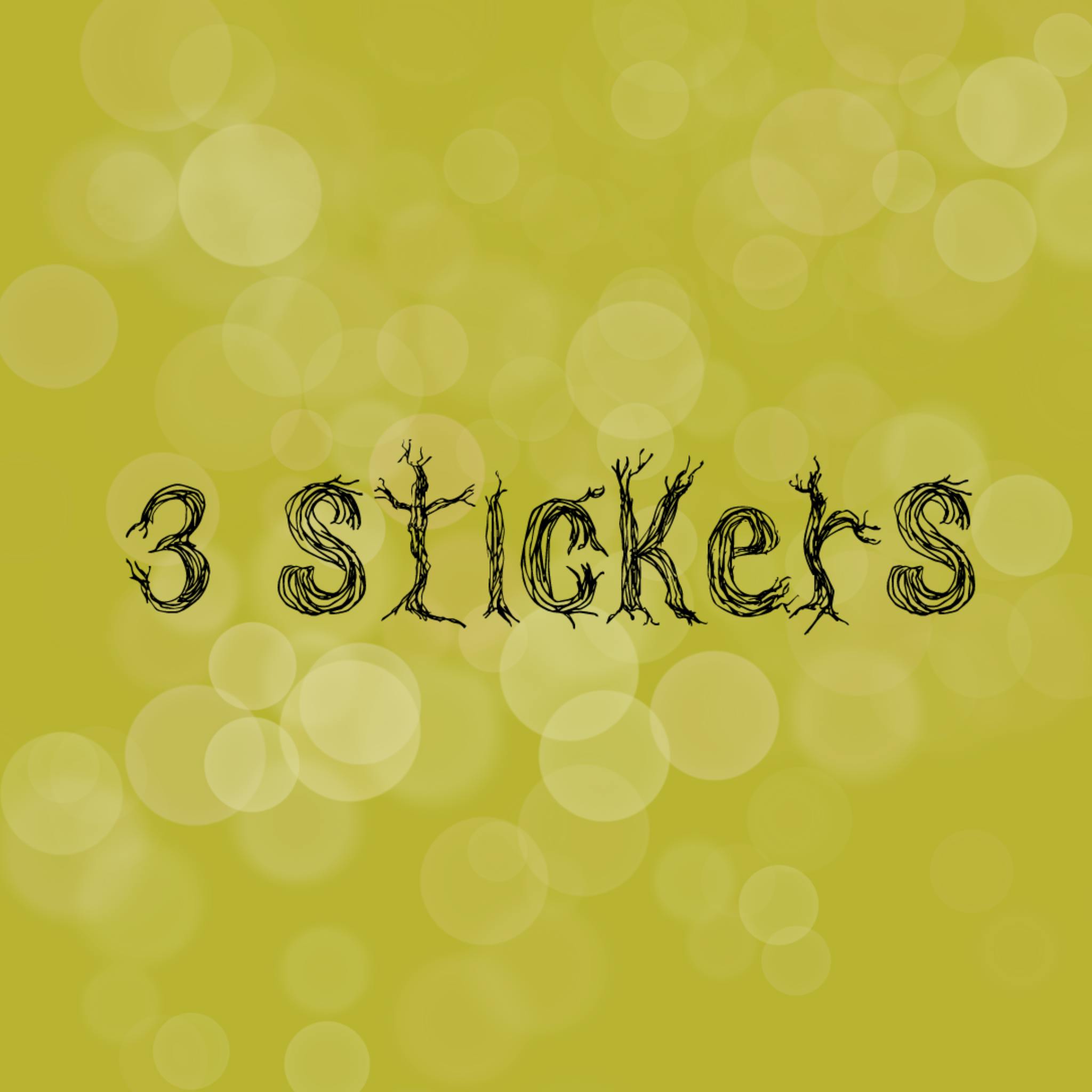 3 Stickers