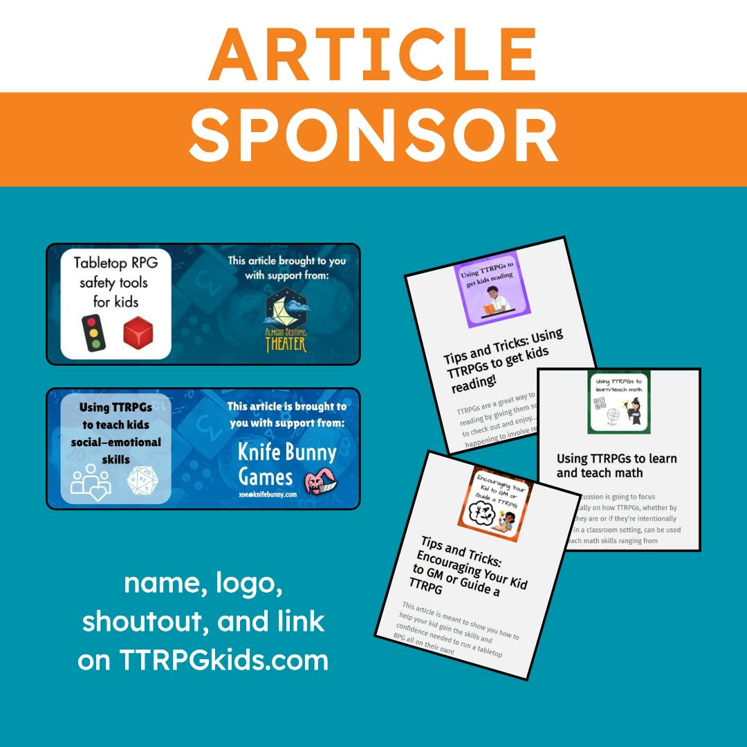 Sponsor a TTRPGkids article on TTRPGkids.com