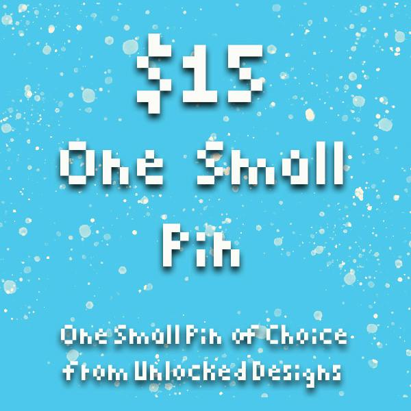 One (1) Small Enamel Pin