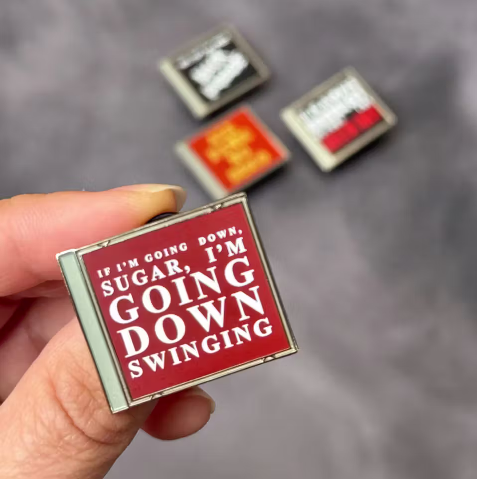 If I'm Going Down CD Pin