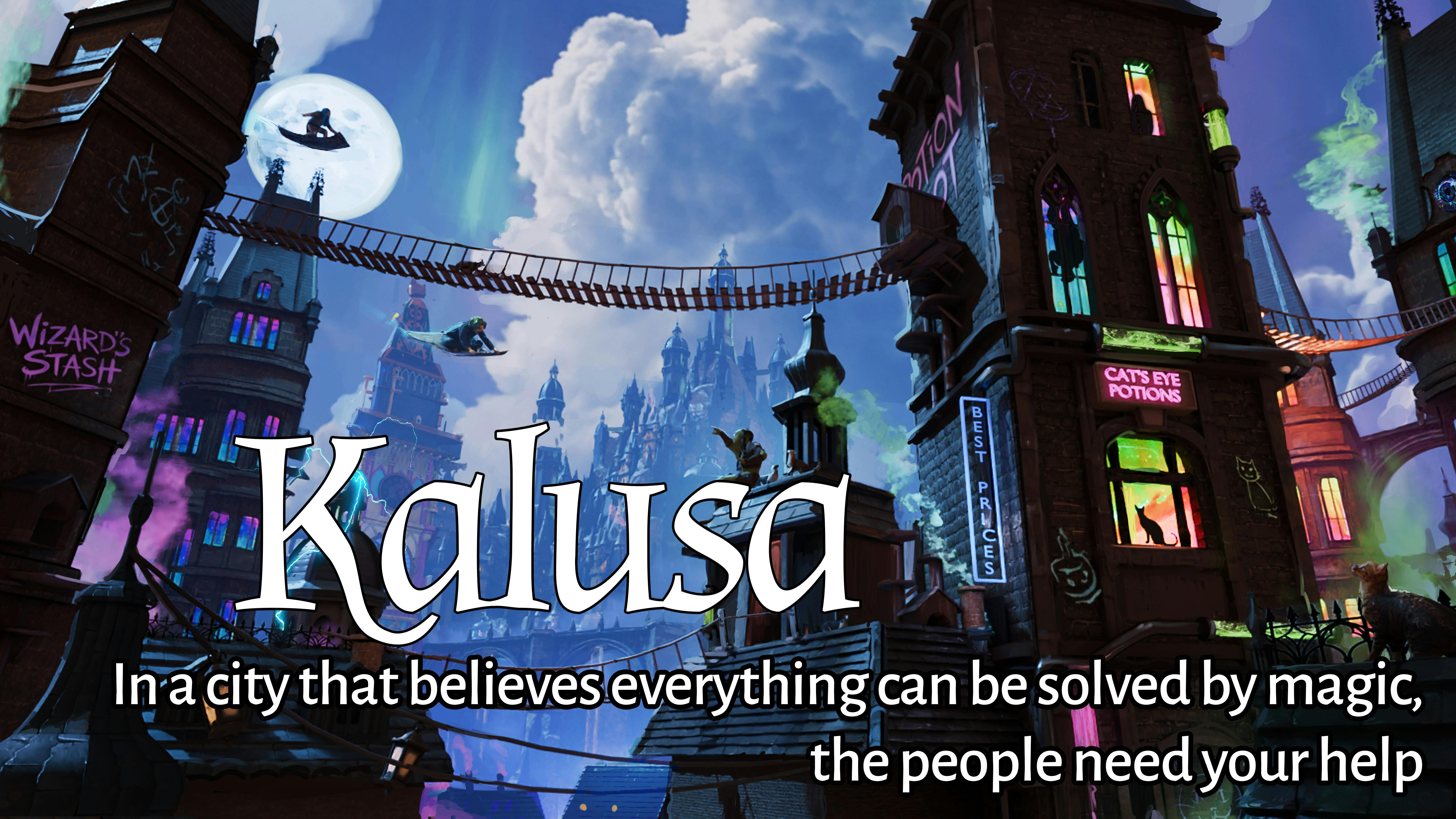 Kalusa: The Enchanted City